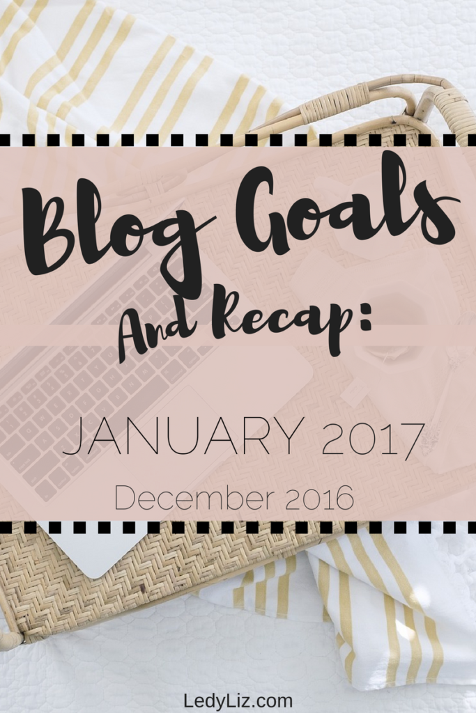 Blog goals: January 2017 and December 2016 blog review.
